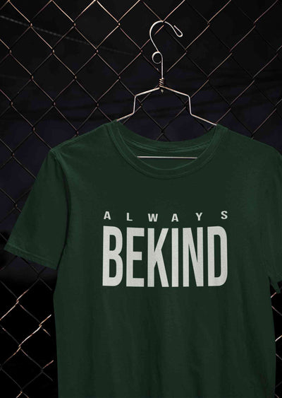 Always Bekind Women Half Sleeves T-shirt- FunkyTeesClub