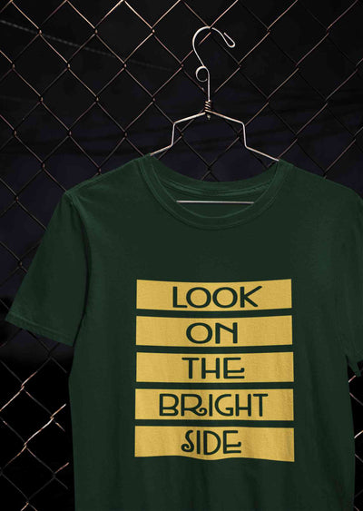 Look On The Bright Side Mens Half Sleeves T-shirt- FunkyTeesClub