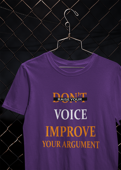 Dont Raise Your Voice Improve Your Argument Lawyer Mens Half Sleeves T-shirt- FunkyTeesClub