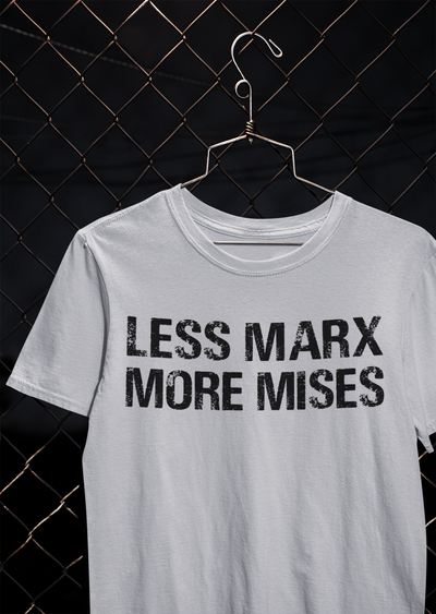 Libertarian Anti Socialist Less Marx More Mises Anti Government Women Half Sleeves T-shirt- FunkyTeesClub
