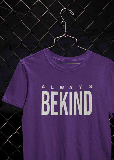 Always Bekind Women Half Sleeves T-shirt- FunkyTeesClub