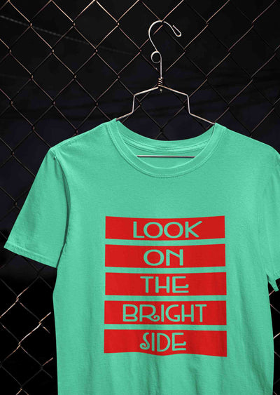 Look On The Bright Side Women Half Sleeves T-shirt- FunkyTeesClub