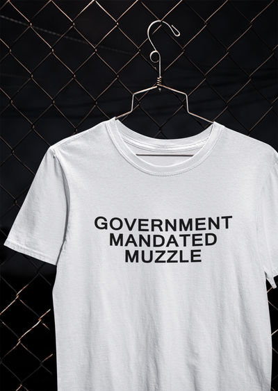 Government Mandated Muzzle Anti Government Women Half Sleeves T-shirt- FunkyTeesClub