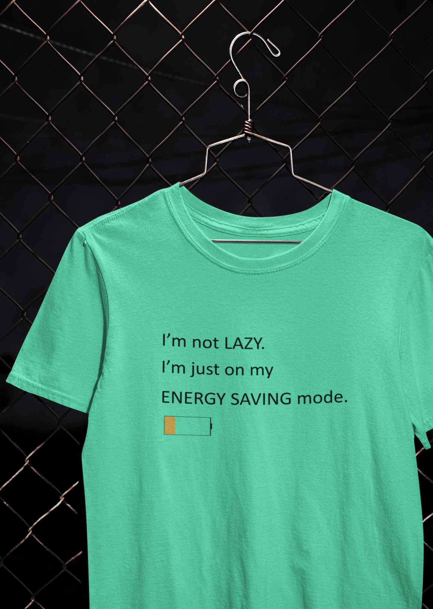 I Am Not Lazy I Am Just On Energy Saving Mode Minimals Women Half Sleeves T-shirt- FunkyTeesClub