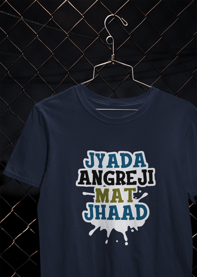 Angreji Mat Jhaad Desi Mens Half Sleeves T-shirt- FunkyTeesClub