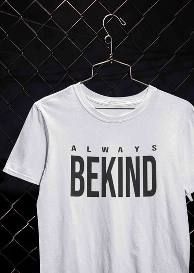 Always Bekind Women Half Sleeves T-shirt- FunkyTeesClub