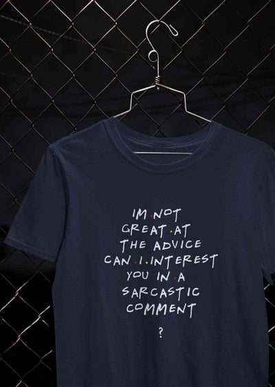 F.R.I.E.N.D.S Sarcastic Comment Chandler Women Half Sleeves T-shirt- FunkyTeesClub