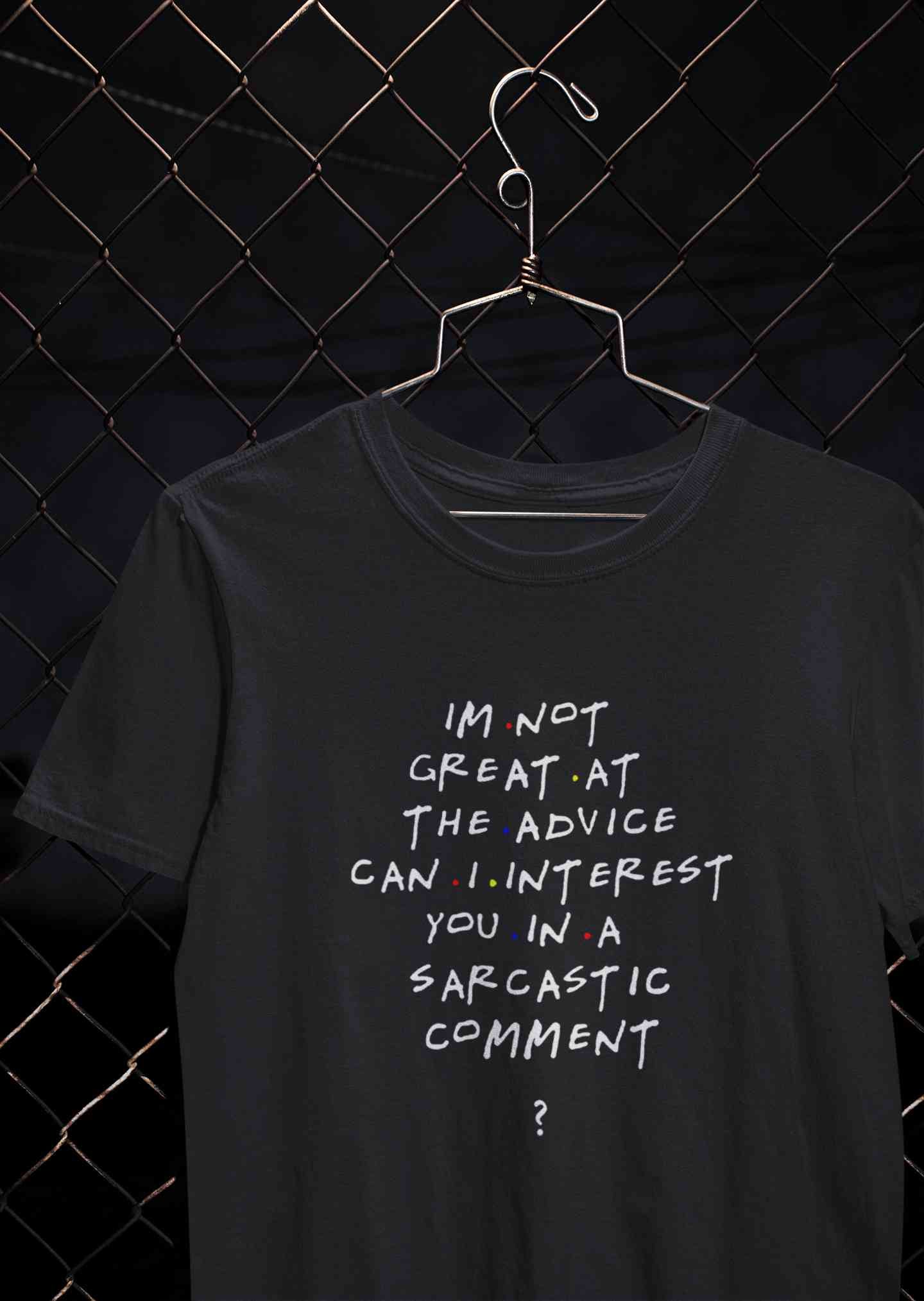 F.R.I.E.N.D.S Sarcastic Comment Chandler Mens Half Sleeves T-shirt- FunkyTeesClub