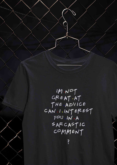 F.R.I.E.N.D.S Sarcastic Comment Chandler Mens Half Sleeves T-shirt- FunkyTeesClub