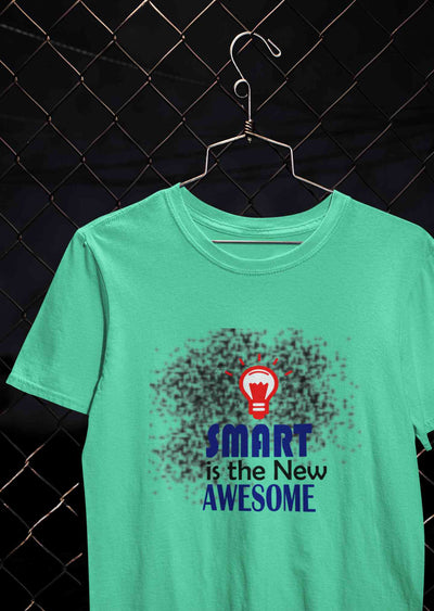 Smart Is Awesome Women Half Sleeves T-shirt- FunkyTeesClub