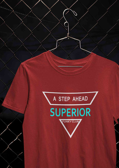 A Step Ahead Superior Women Half Sleeves T-shirt- FunkyTeesClub