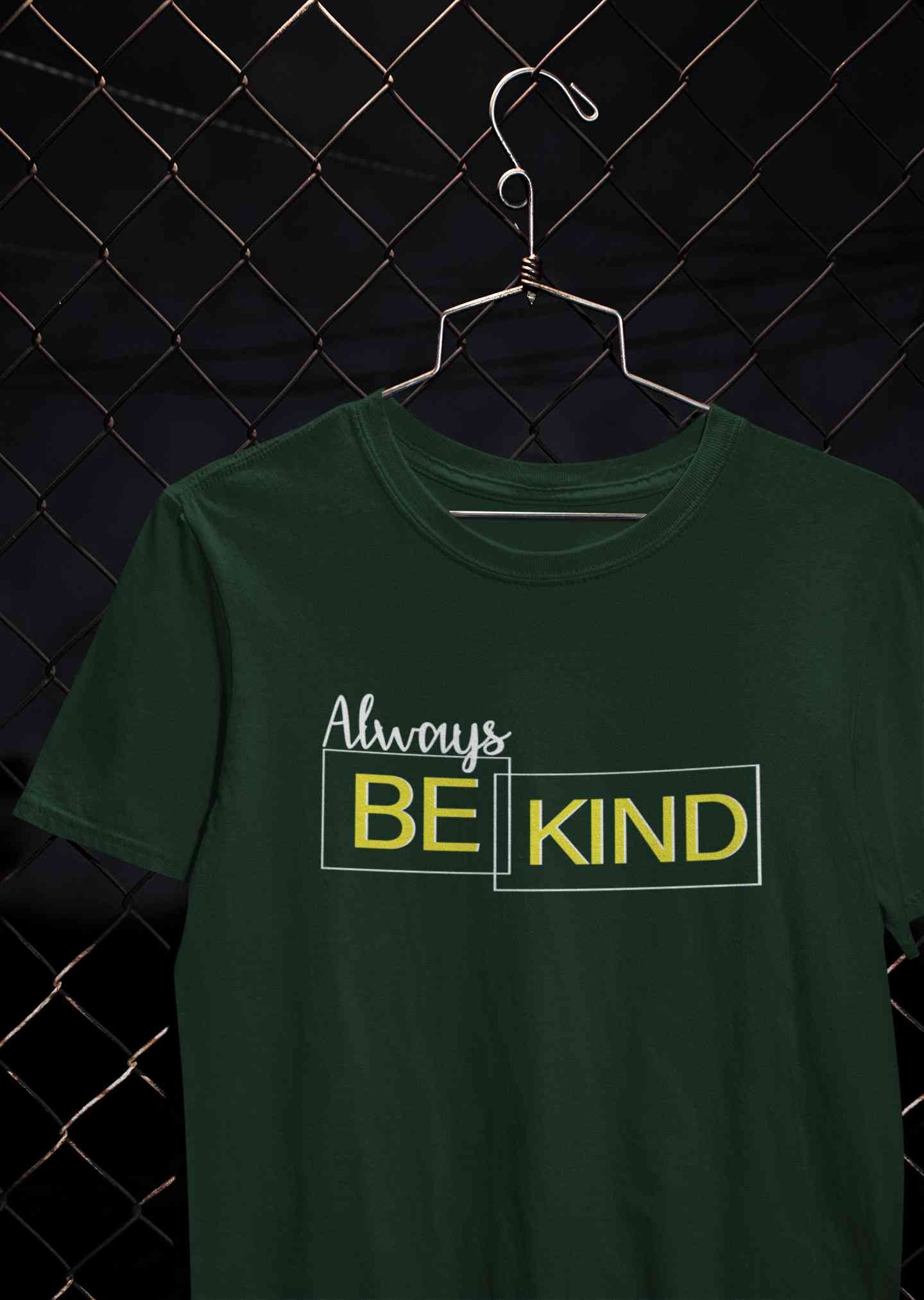 Always Be Kind Typography Mens Half Sleeves T-shirt- FunkyTeesClub