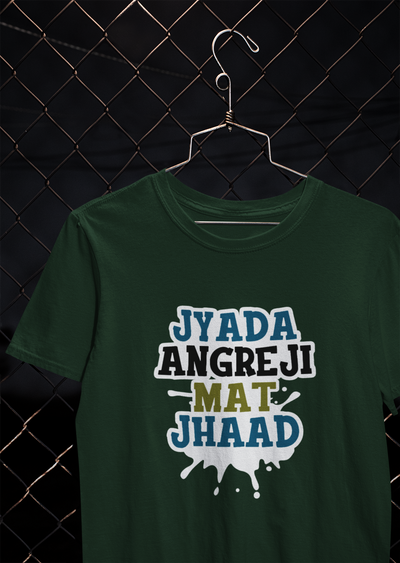 Angreji Mat Jhaad Desi Mens Half Sleeves T-shirt- FunkyTeesClub