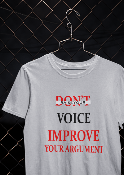 Dont Raise Your Voice Improve Your Argument Lawyer Mens Half Sleeves T-shirt- FunkyTeesClub