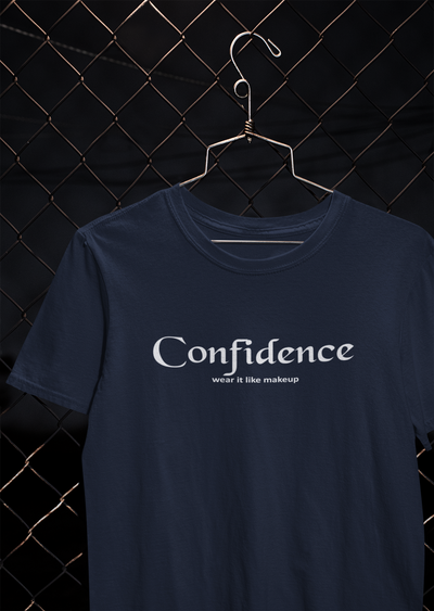 Confidence Wear It Like Makeup Quotes Women Half Sleeves T-shirt- FunkyTeesClub