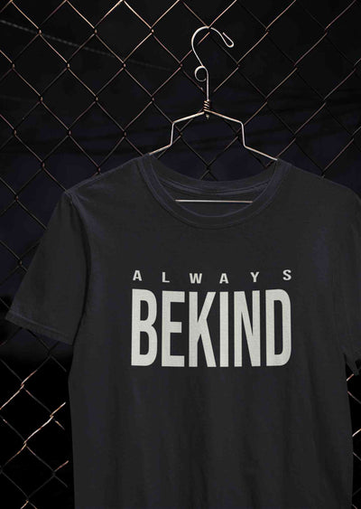 Always Bekind Women Half Sleeves T-shirt- FunkyTeesClub