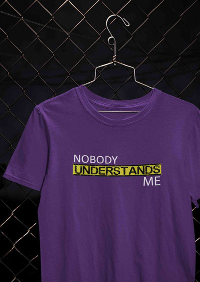 Nobody Understands Me Women Half Sleeves T-shirt- FunkyTeesClub