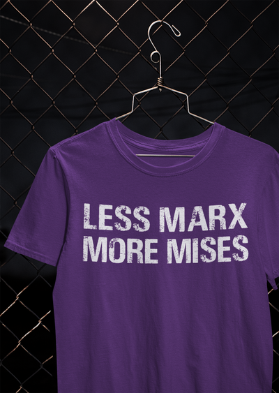 Libertarian Anti Socialist Less Marx More Mises Anti Government Women Half Sleeves T-shirt- FunkyTeesClub