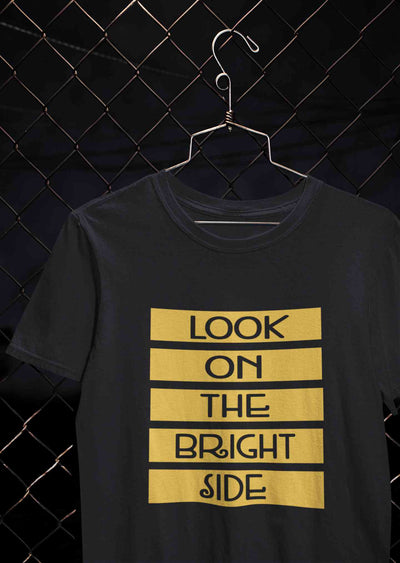 Look On The Bright Side Mens Half Sleeves T-shirt- FunkyTeesClub