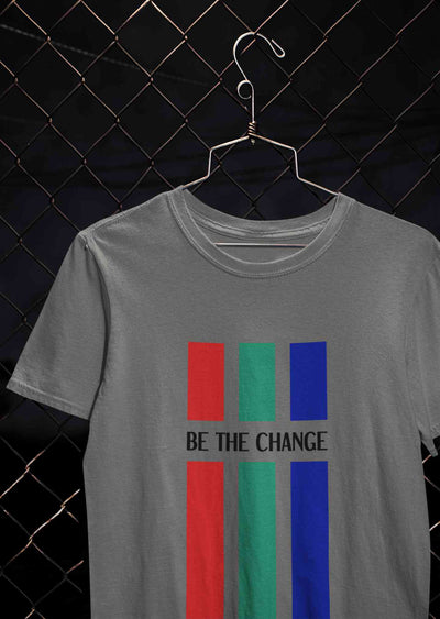 Be The Change Typography Mens Half Sleeves T-shirt- FunkyTeesClub