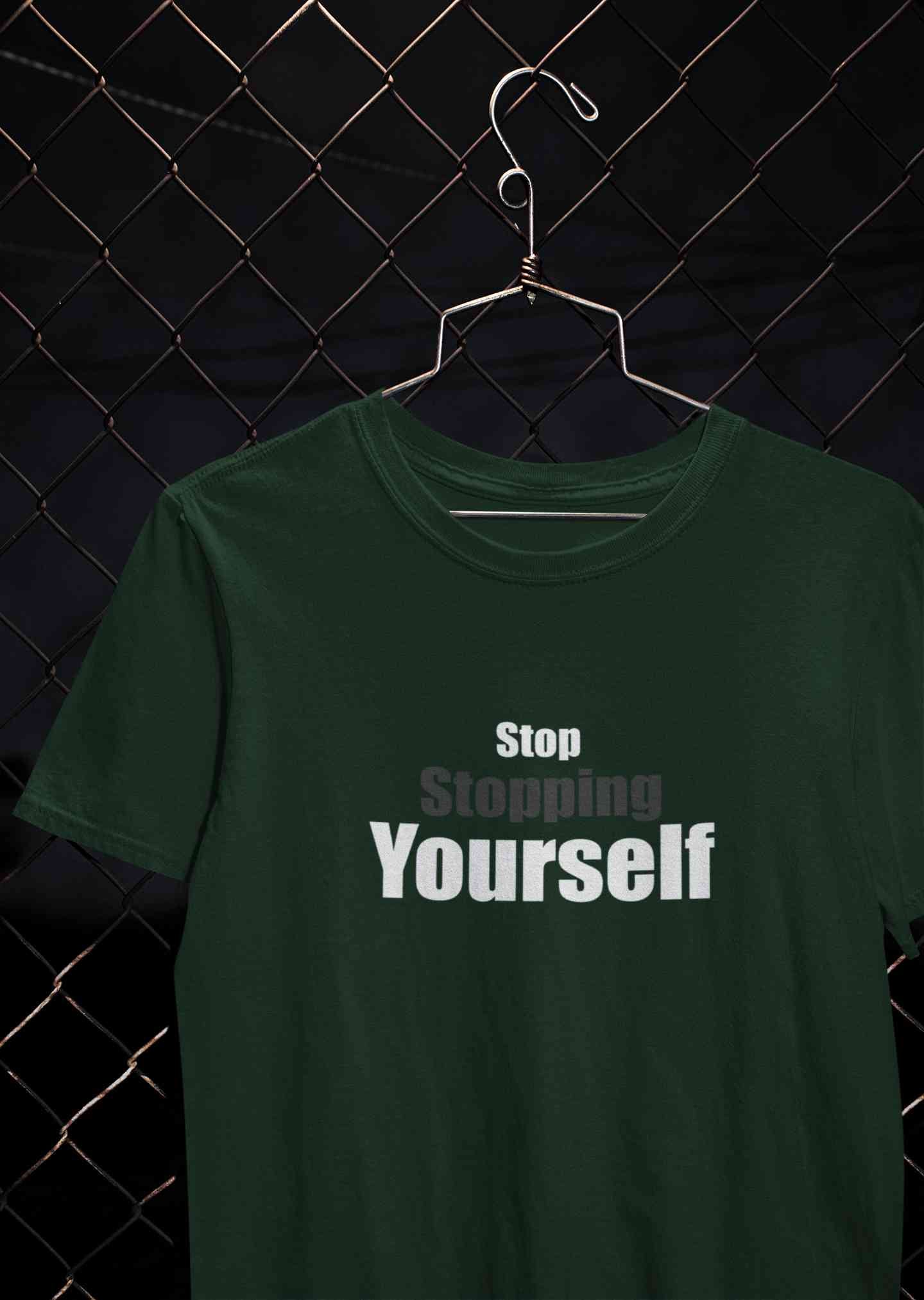 Stop Stopping Yourself Minimals Women Half Sleeves T-shirt- FunkyTeesClub