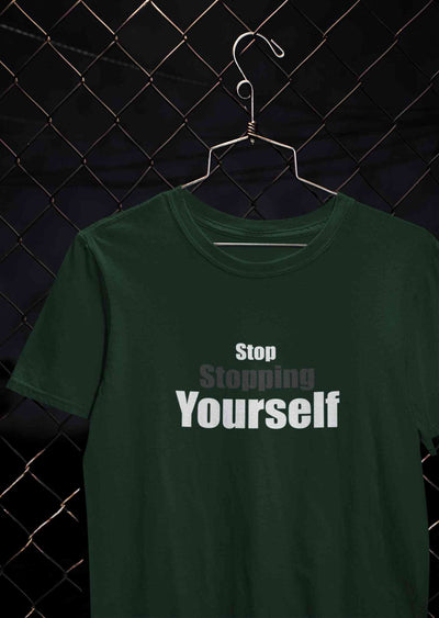 Stop Stopping Yourself Minimals Women Half Sleeves T-shirt- FunkyTeesClub