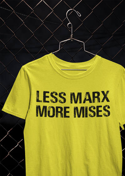 Libertarian Anti Socialist Less Marx More Mises Anti Government Women Half Sleeves T-shirt- FunkyTeesClub
