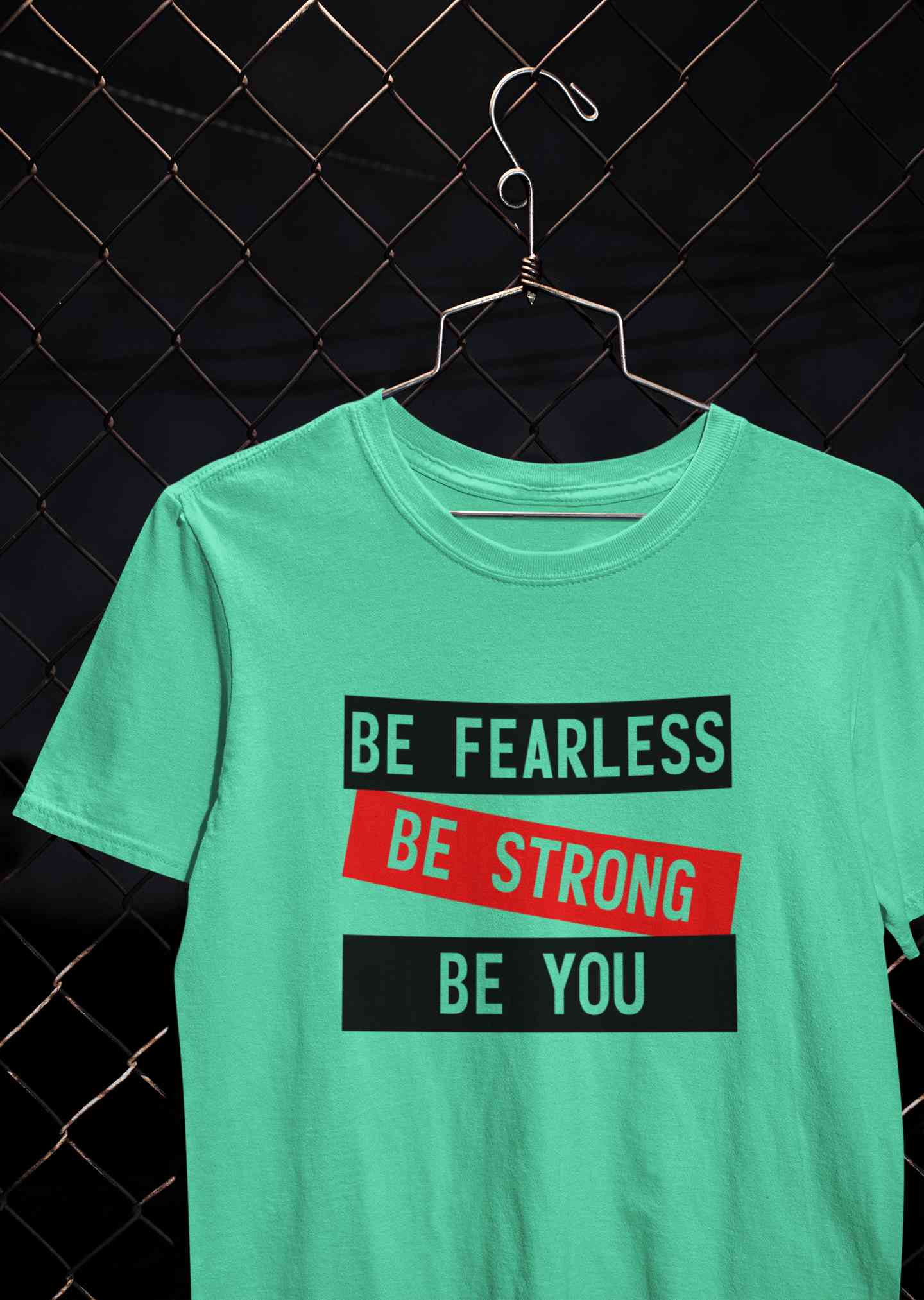 Be Fearless Be strong Be You Women Half Sleeves T-shirt- FunkyTeesClub