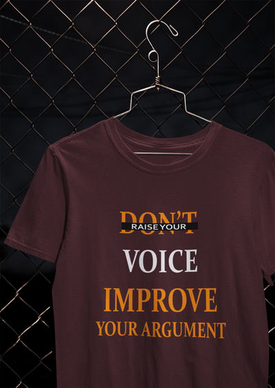Dont Raise Your Voice Improve Your Argument Lawyer Mens Half Sleeves T-shirt- FunkyTeesClub