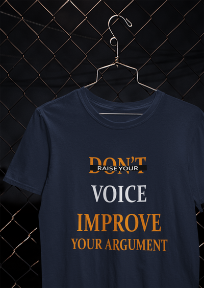 Dont Raise Your Voice Improve Your Argument Lawyer Women Half Sleeves T-shirt- FunkyTeesClub