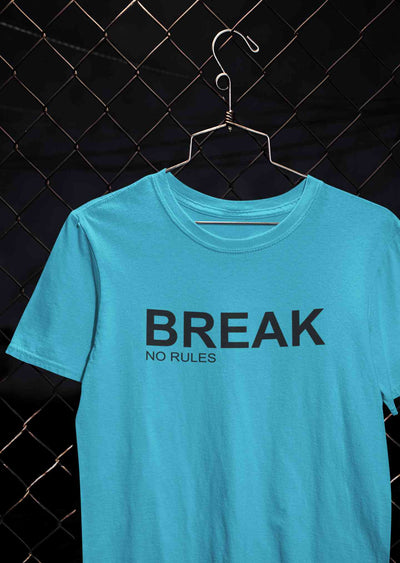 Break No Rules Mens Half Sleeves T-shirt- FunkyTeesClub