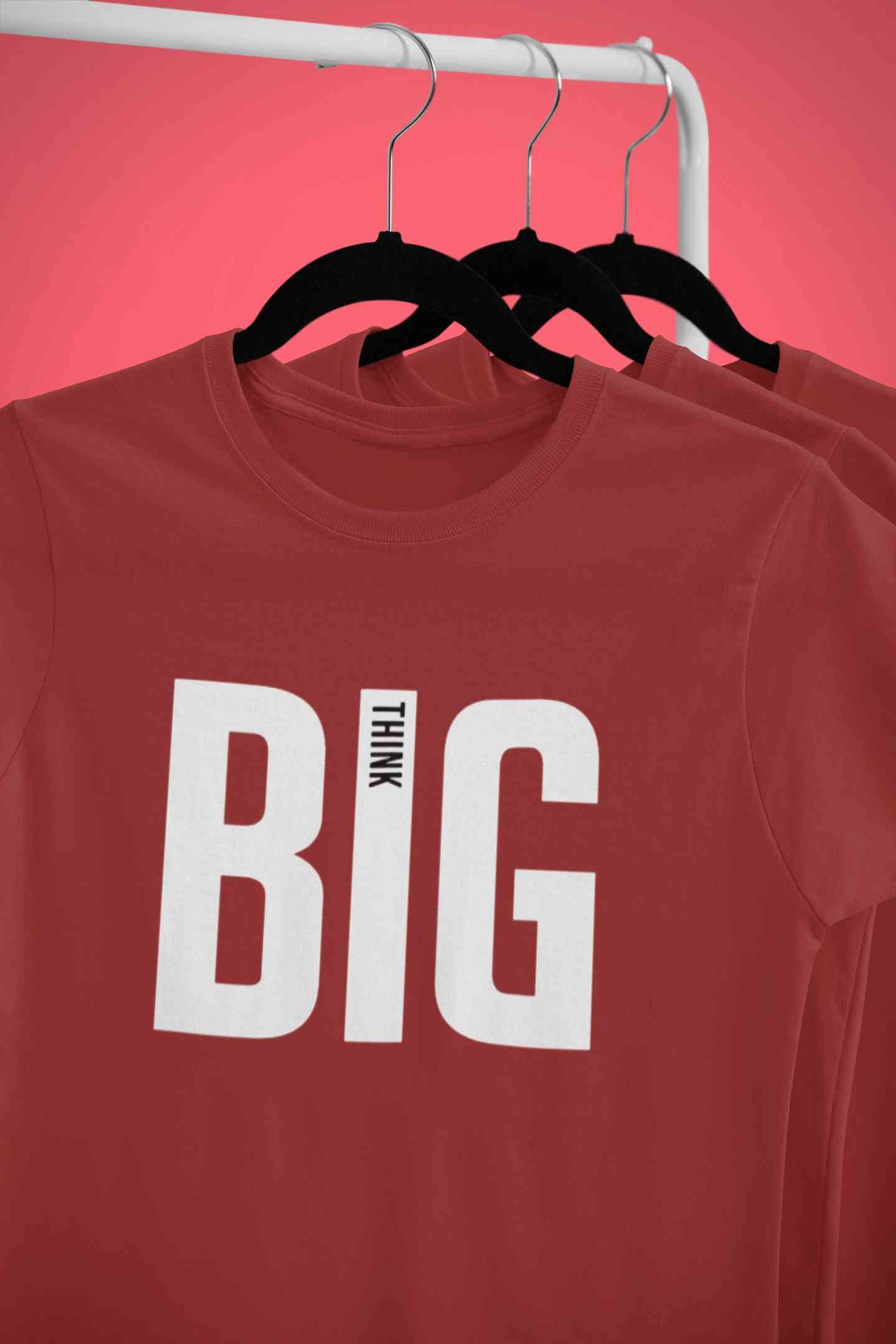Think Big Women Half Sleeves T-shirt- FunkyTeesClub