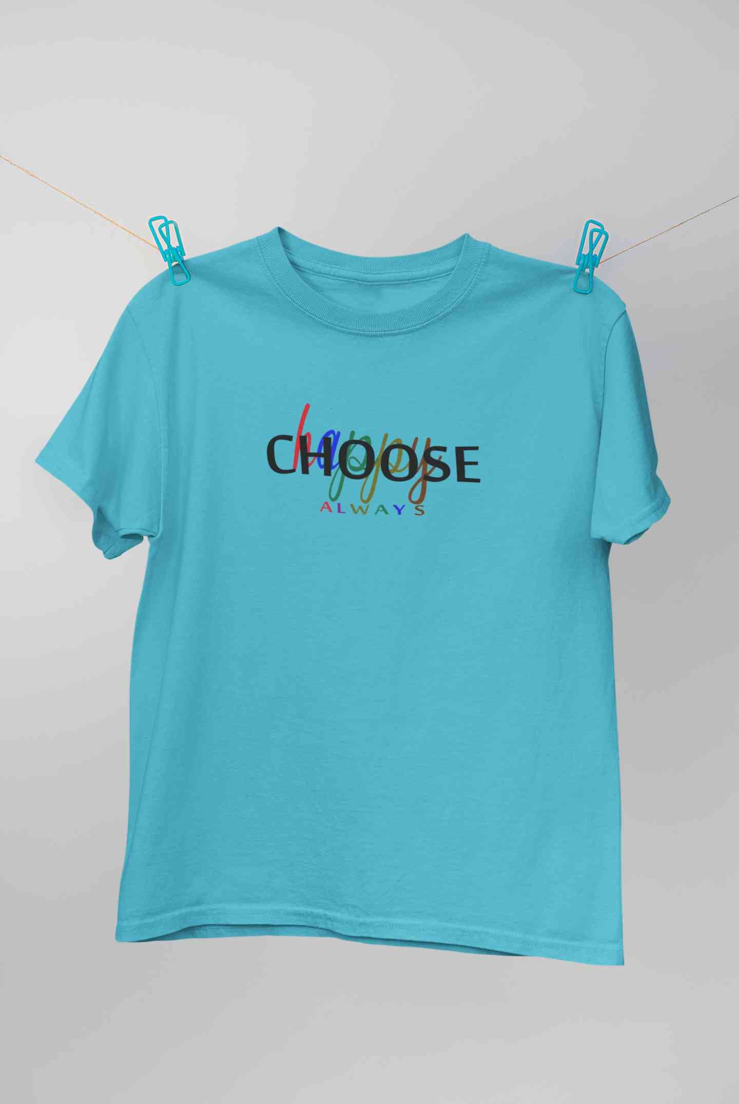 Choose Happy Always Women Half Sleeves T-shirt- FunkyTeesClub