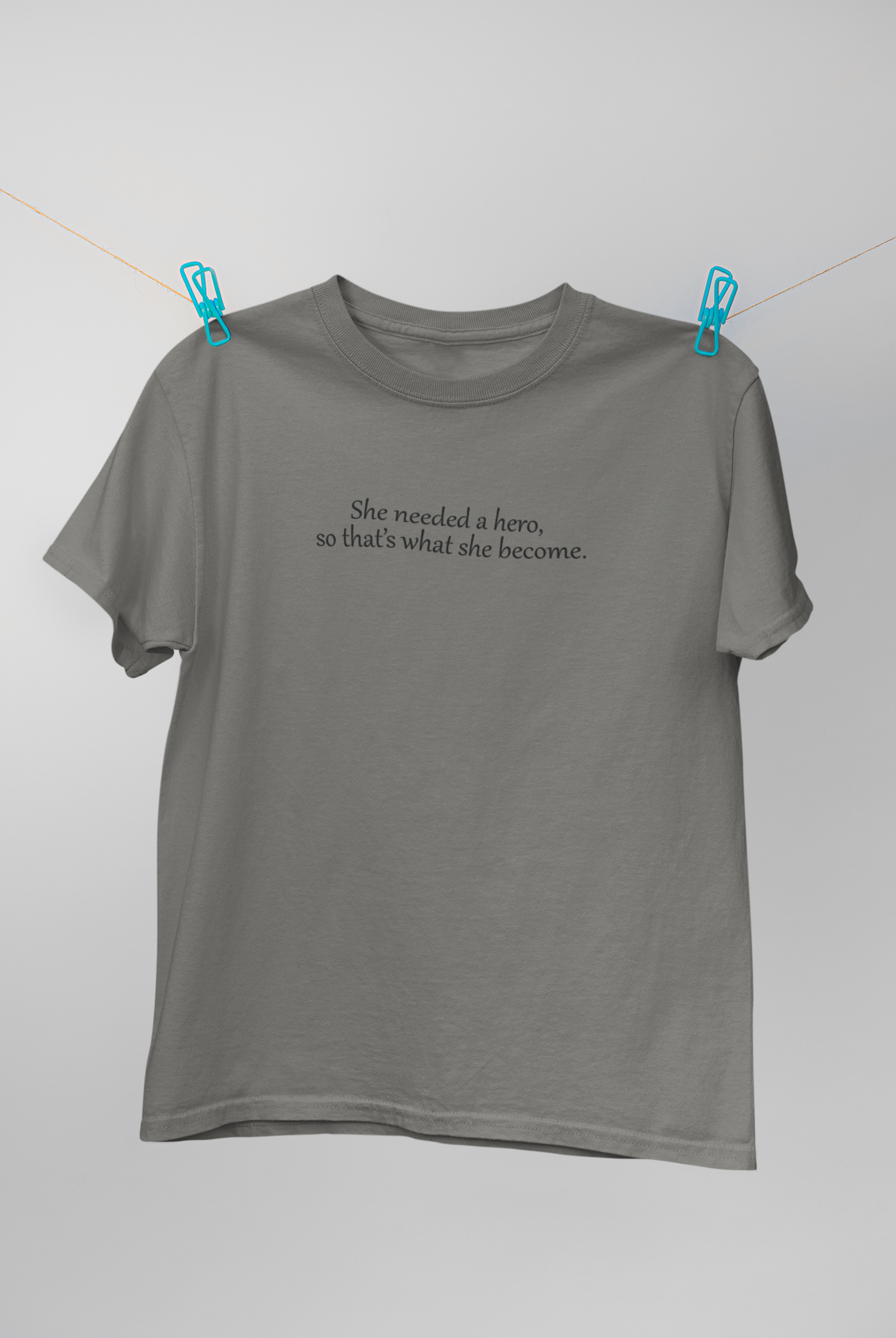 She Needed A Hero So Thats What She Become Women Half Sleeves T-shirt- FunkyTeesClub