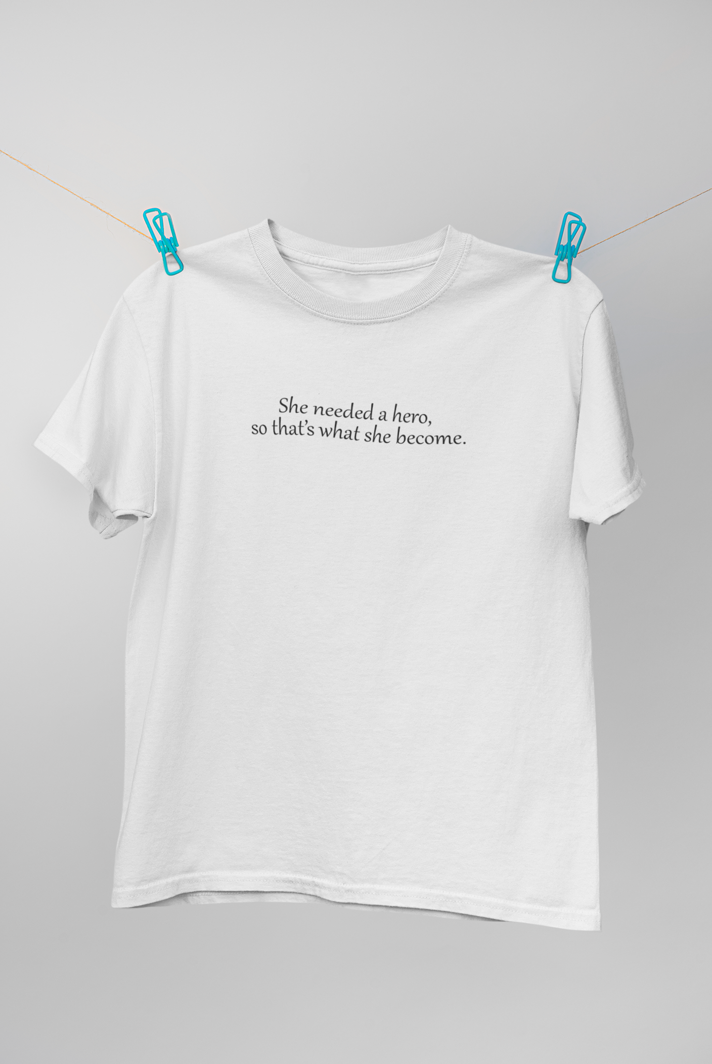 She Needed A Hero So Thats What She Become Women Half Sleeves T-shirt- FunkyTeesClub