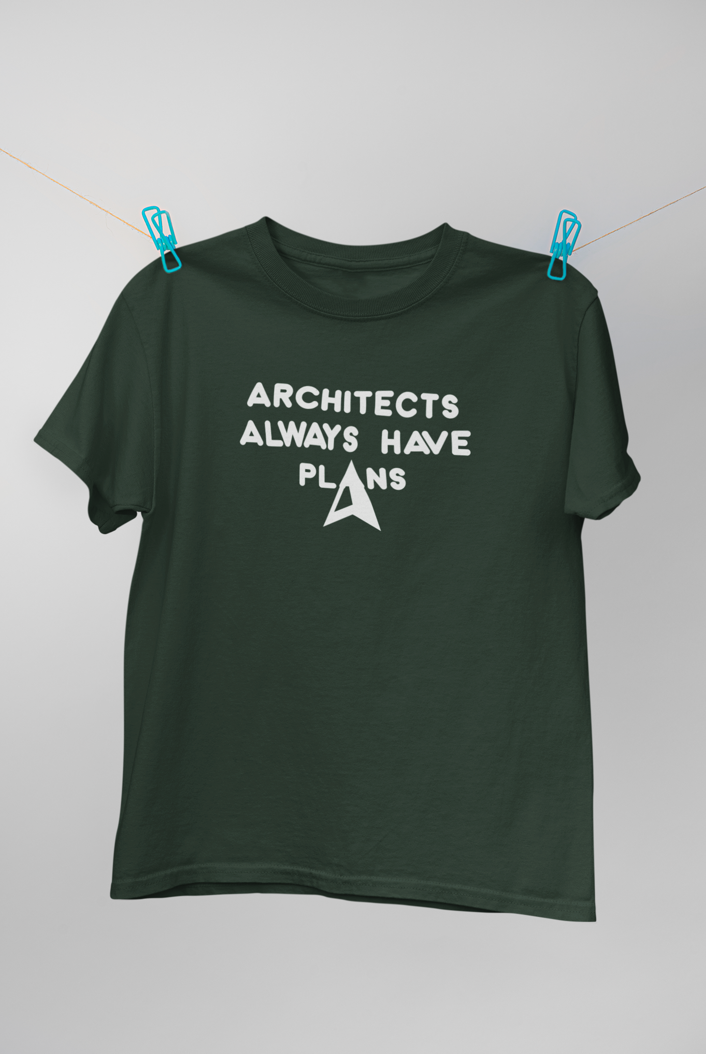 Architecture Always Have Plans Architect Profession Mens Half Sleeves T-shirt- FunkyTeesClub