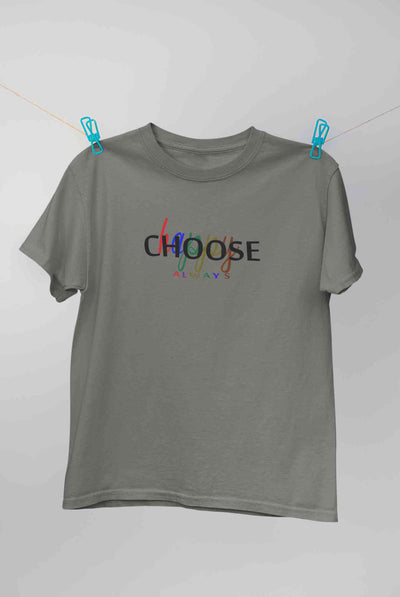Choose Happy Always Mens Half Sleeves T-shirt- FunkyTeesClub