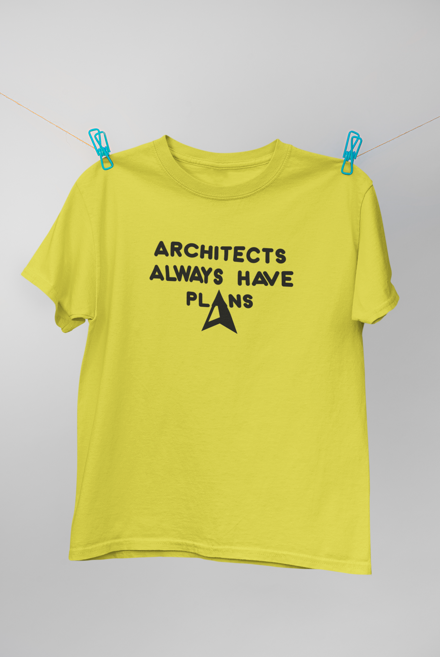 Architecture Always Have Plans Architect Profession Mens Half Sleeves T-shirt- FunkyTeesClub