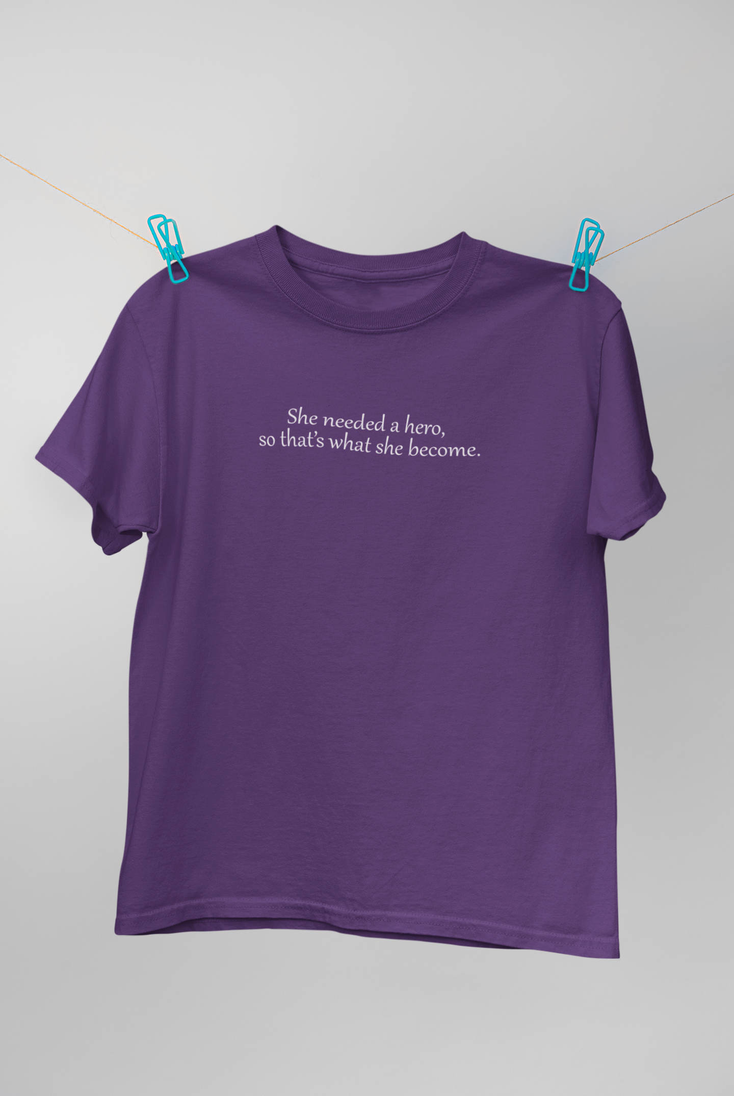 She Needed A Hero So Thats What She Become Women Half Sleeves T-shirt- FunkyTeesClub