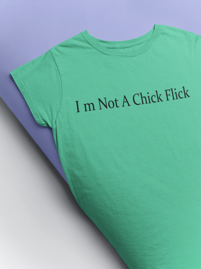 I Am Not A Chick Flick Kareena Kapoor Celebrity T-shirt- FunkyTeesClub