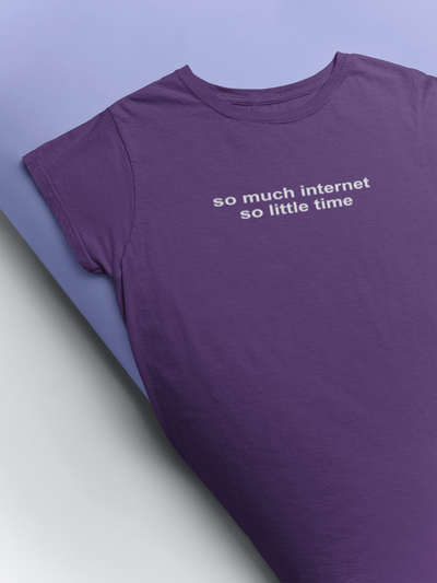 So Much Internet So Little Time Mens Half Sleeves T-shirt- FunkyTeesClub