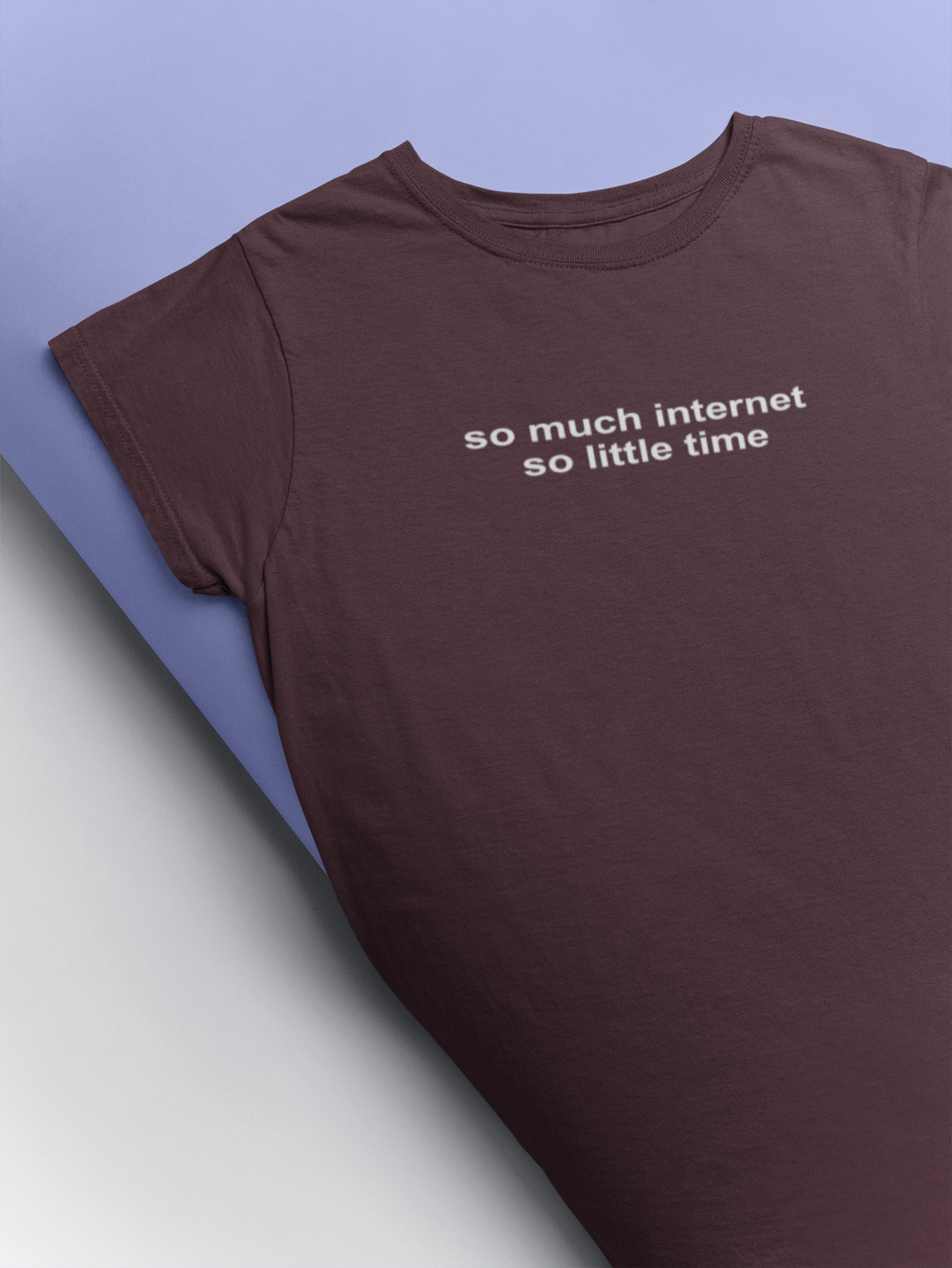 So Much Internet So Little Time Mens Half Sleeves T-shirt- FunkyTeesClub