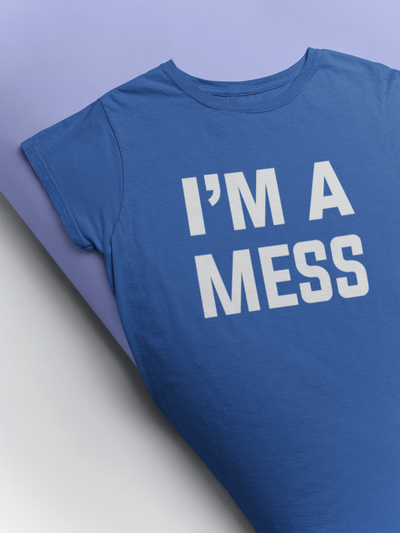 I Am A Mess Kareena Kapoor Celebrity T-shirt- FunkyTeesClub