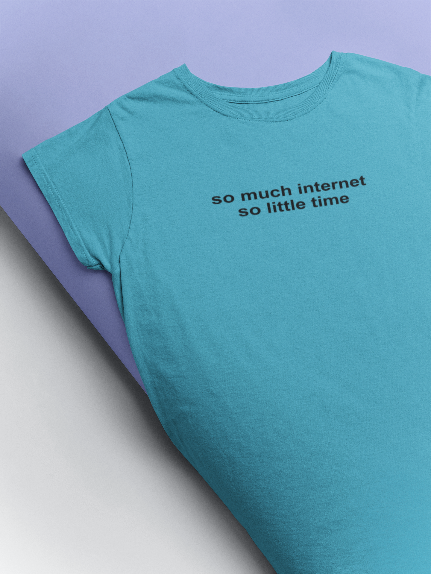 So Much Internet So Little Time Mens Half Sleeves T-shirt- FunkyTeesClub