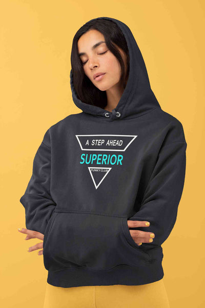 A Step Ahead Superior Hoodies for Women-FunkyTeesClub
