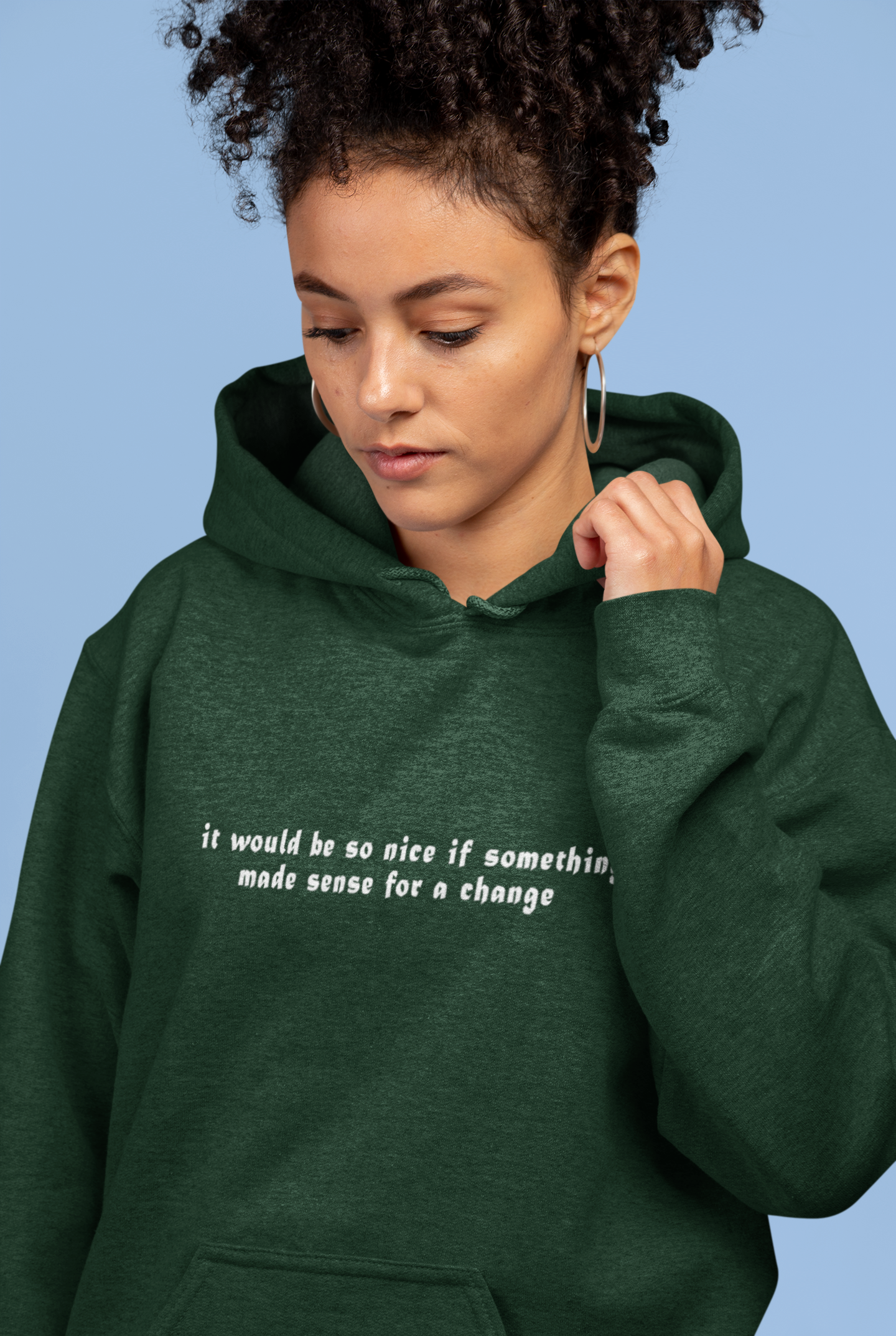 It Would Be So Nice Hoodies for Women-FunkyTeesClub