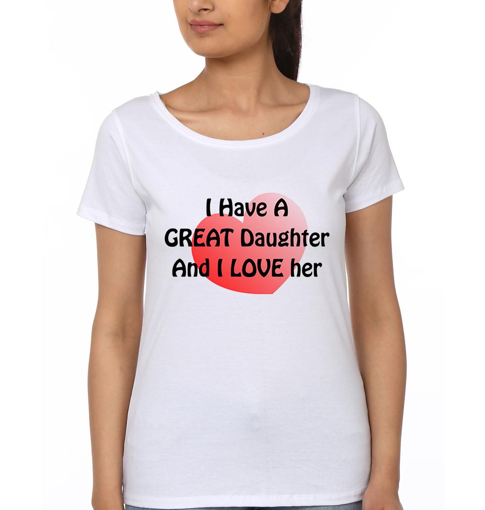 I Have A Great Mom And I Love Her I Have A Great Daughter And I Love Her Mother and Daughter Matching T-Shirt- FunkyTeesClub