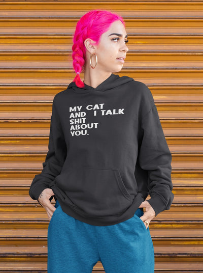 My Cat And I Talk Shit About You Hoodies for Women-FunkyTeesClub - Funky Tees Club