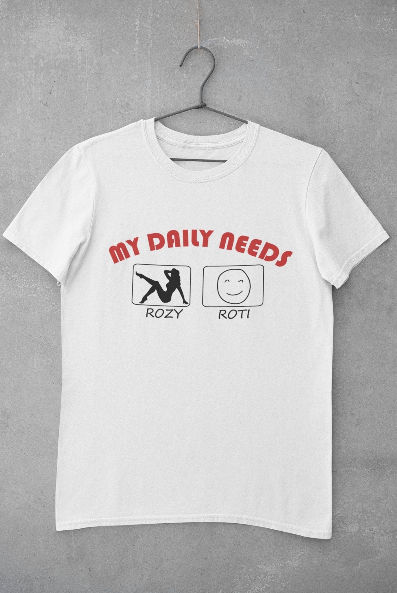 My Daily Needs Typography Mens Half Sleeves T-shirt- FunkyTeesClub - Funky Tees Club