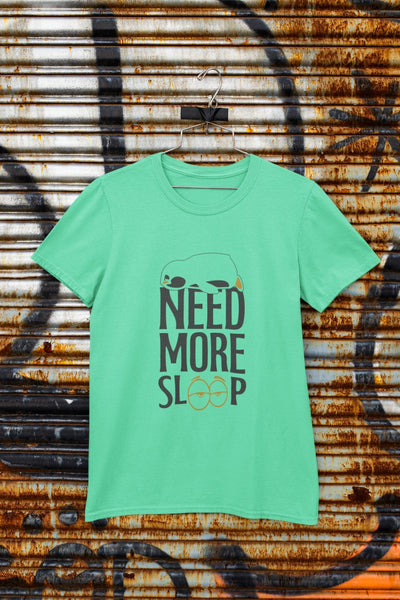 Need More Sleep Typography Mens Half Sleeves T-shirt- FunkyTeesClub - Funky Tees Club